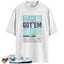 Dunk Low Dusty Cactus Match Shirts, GOT EM To Match Dunk Low Dusty Cactus
