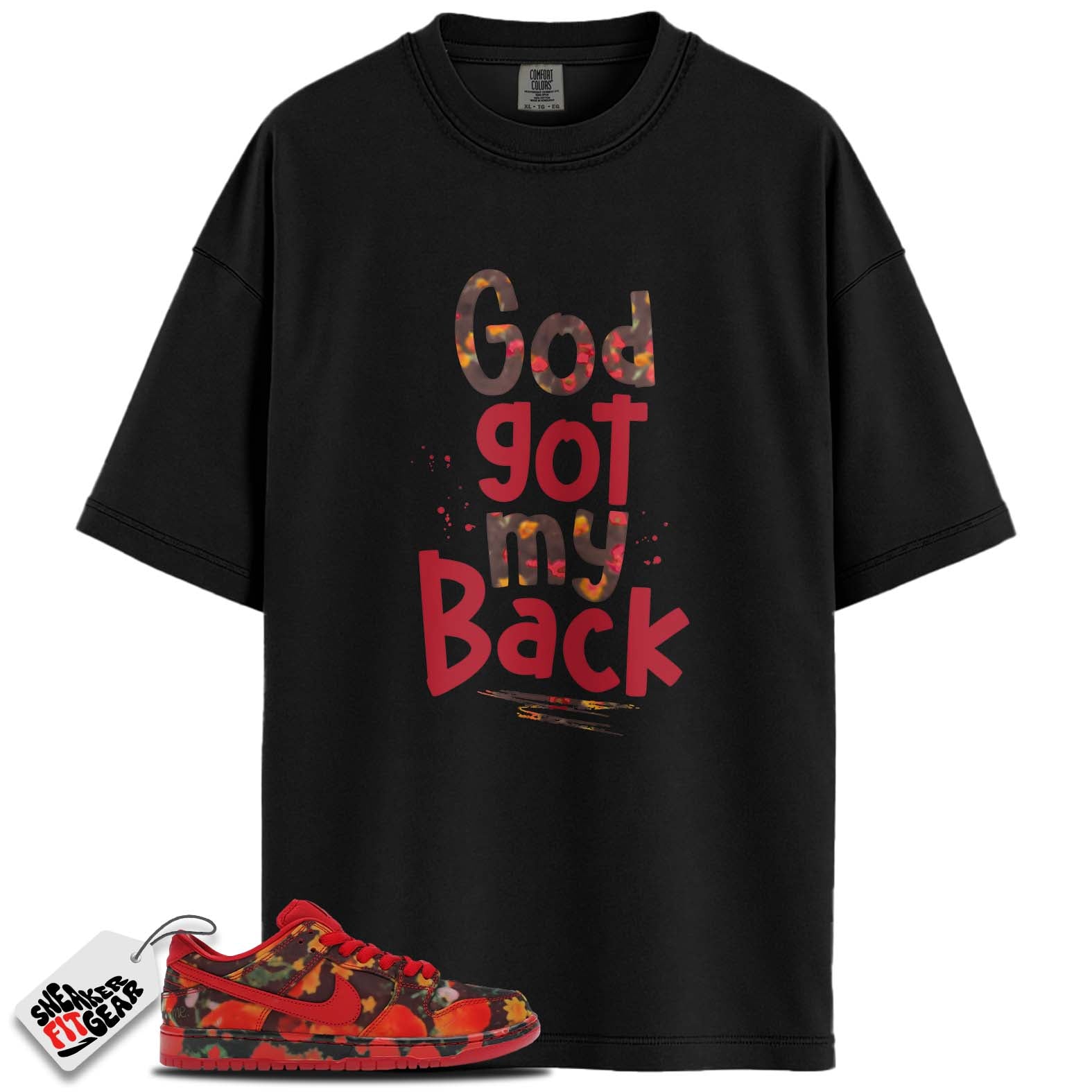 SB Dunk Low The Wizard of Oz Poppy Field Match Shirts, GOD GOT MY BACK To Match SB Dunk Low The Wizard of Oz Poppy Field