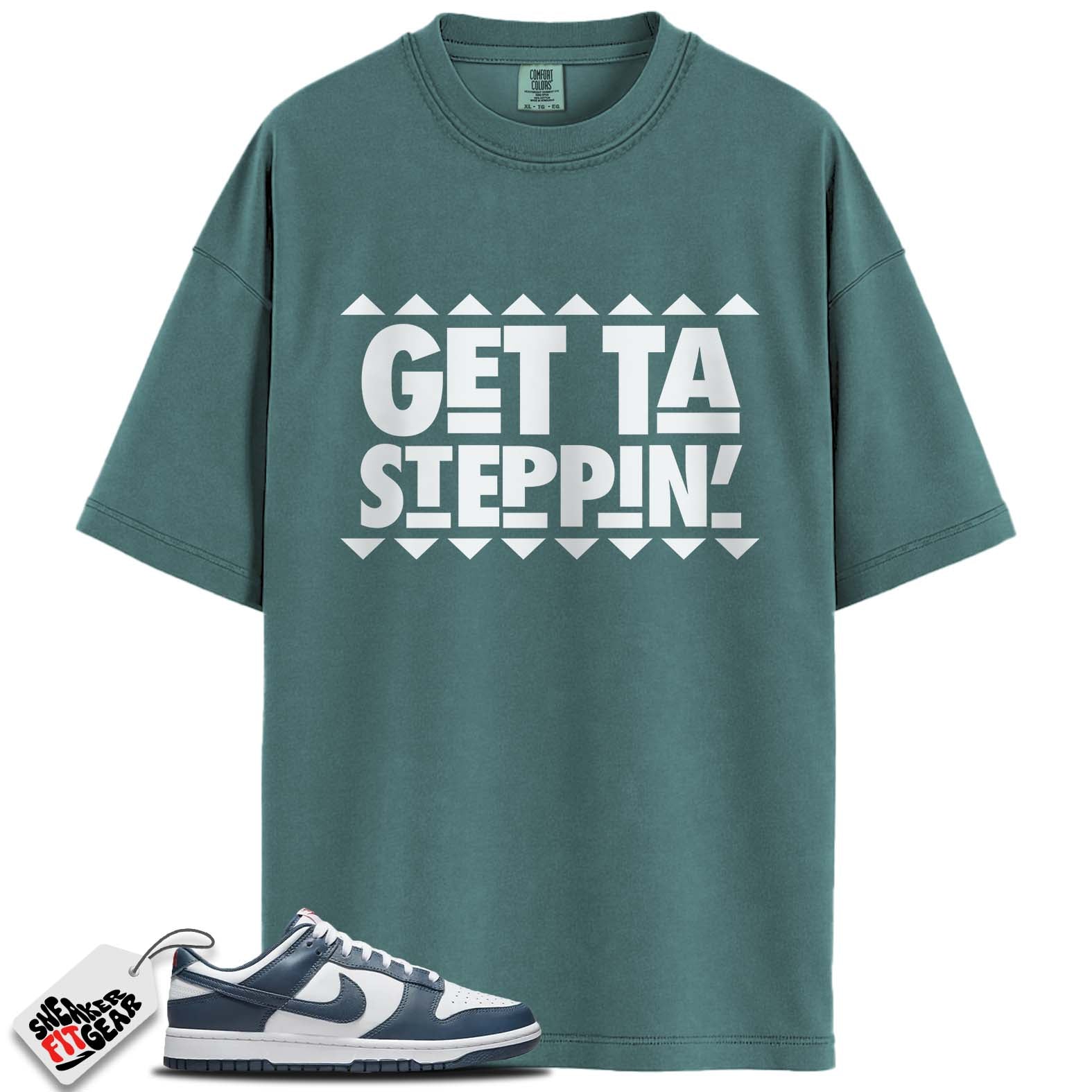 Dunk Low Valerian Blue Match Shirts, GETTA STEPPING To Match Dunk Low Valerian Blue