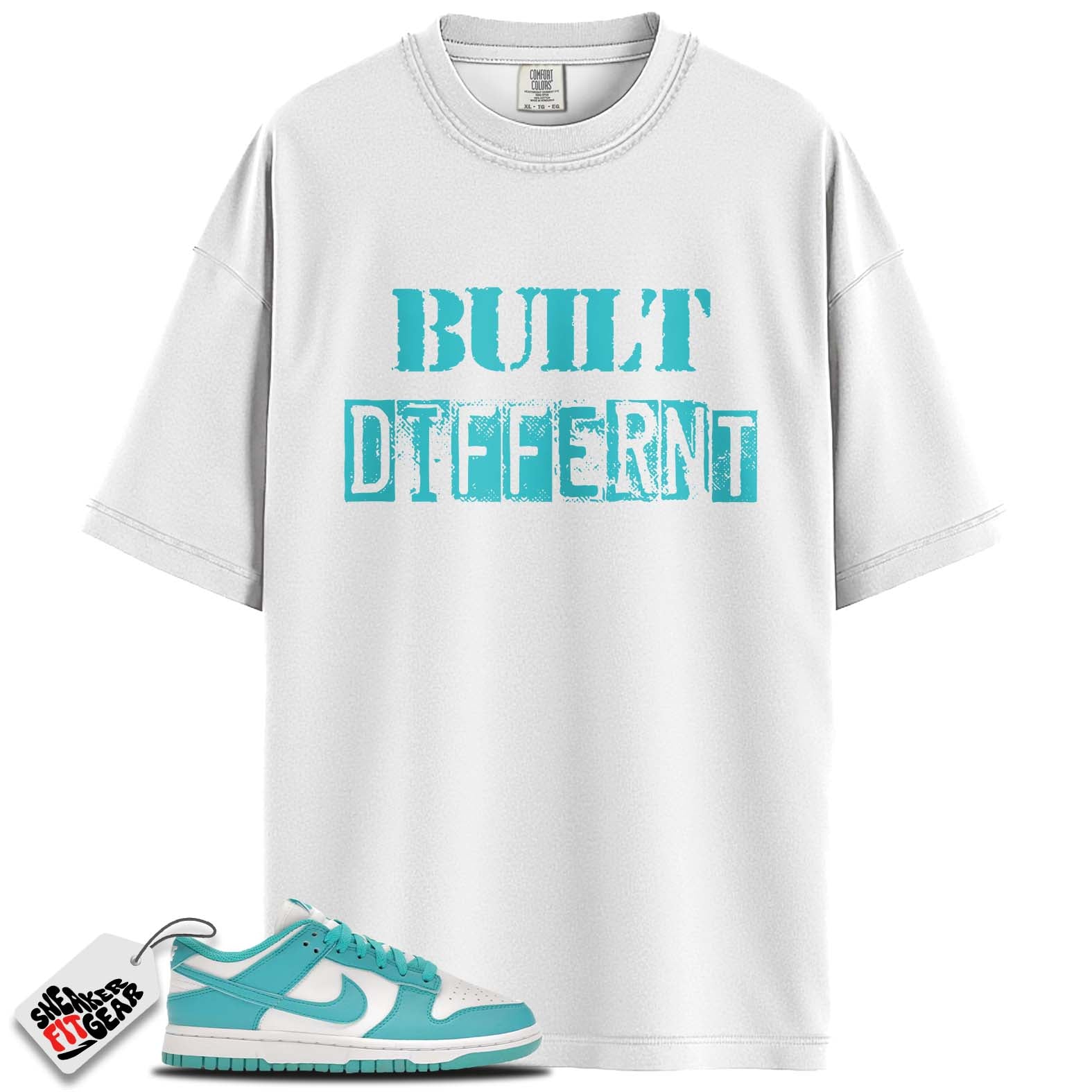 Dunk Low Next Nature Dusty Cactus Match Shirts, BUILT DIFFERENT To Match Dunk Low Next Nature Dusty Cactus