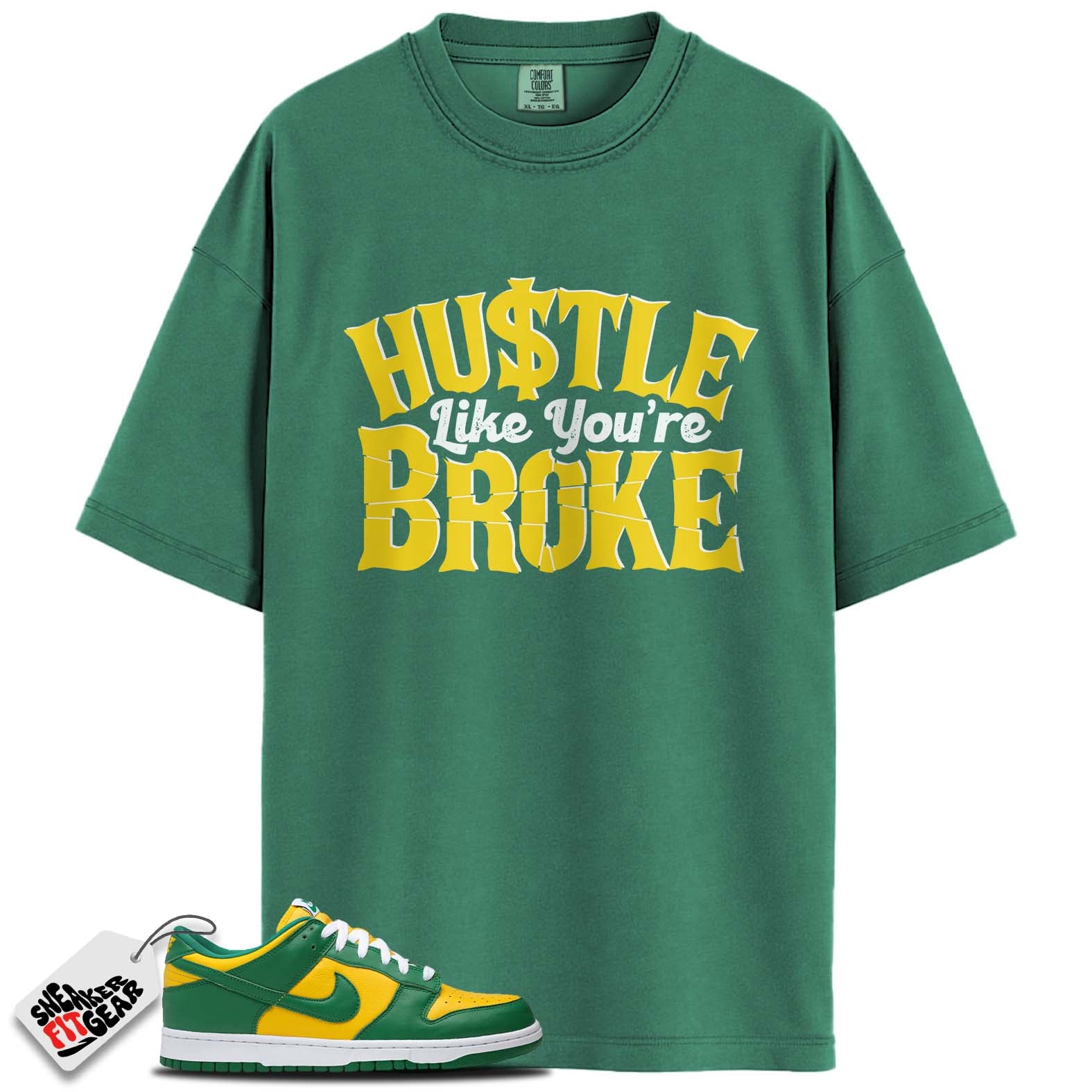 Dunk Low Brazil Match Shirts, HUSTLE BROKE To Match Dunk Low Brazil