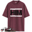 Dunk Low Next Nature Burgundy Crush Black Match Shirts, HIM To Match Dunk Low Next Nature Burgundy Crush Black