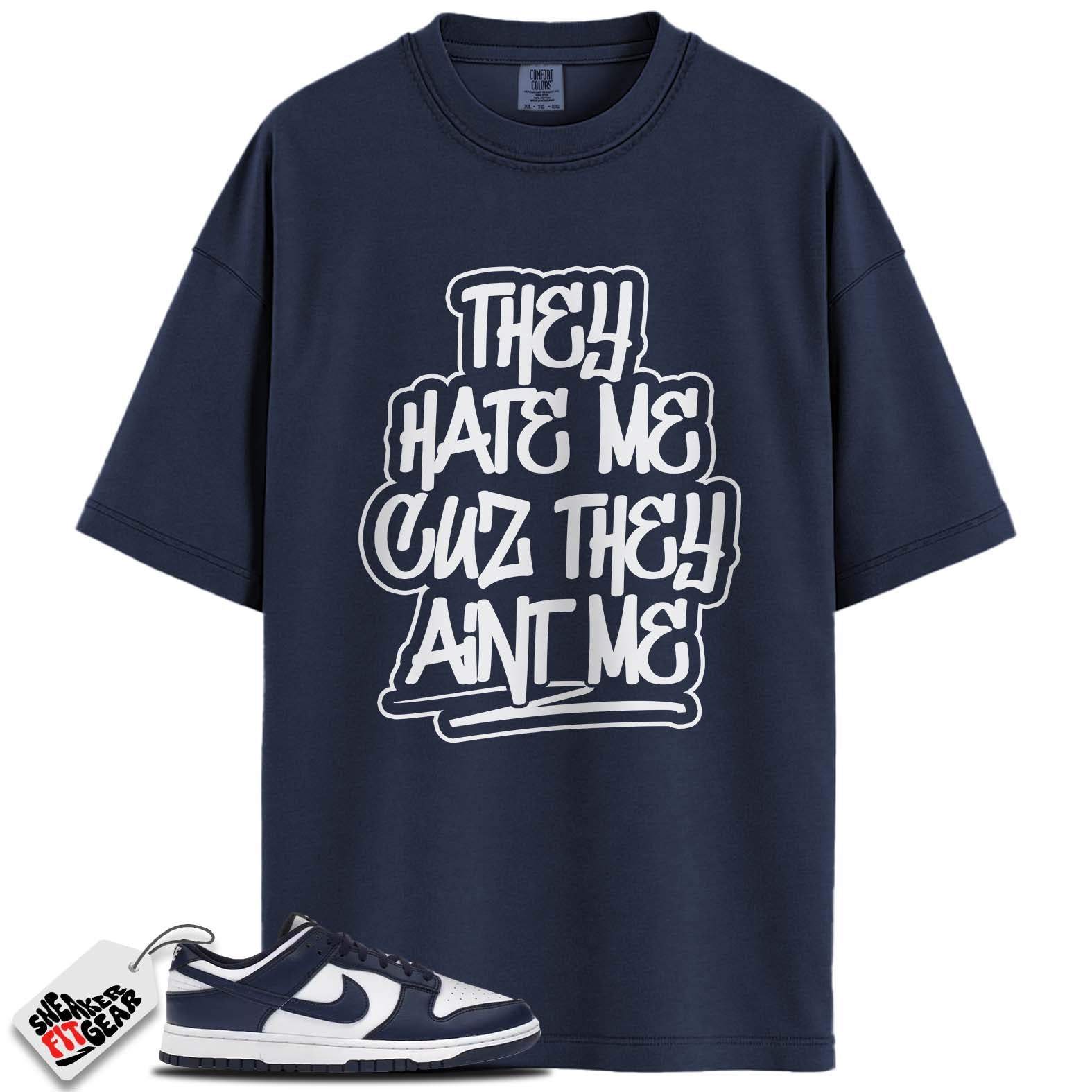 Dunk Low White Midnight Navy Match Shirts, THEY HATE ME To Match Dunk Low White Midnight Navy