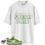 Dunk Low Chlorophyll Match Shirts, FRESH AIR To Match Dunk Low Chlorophyll