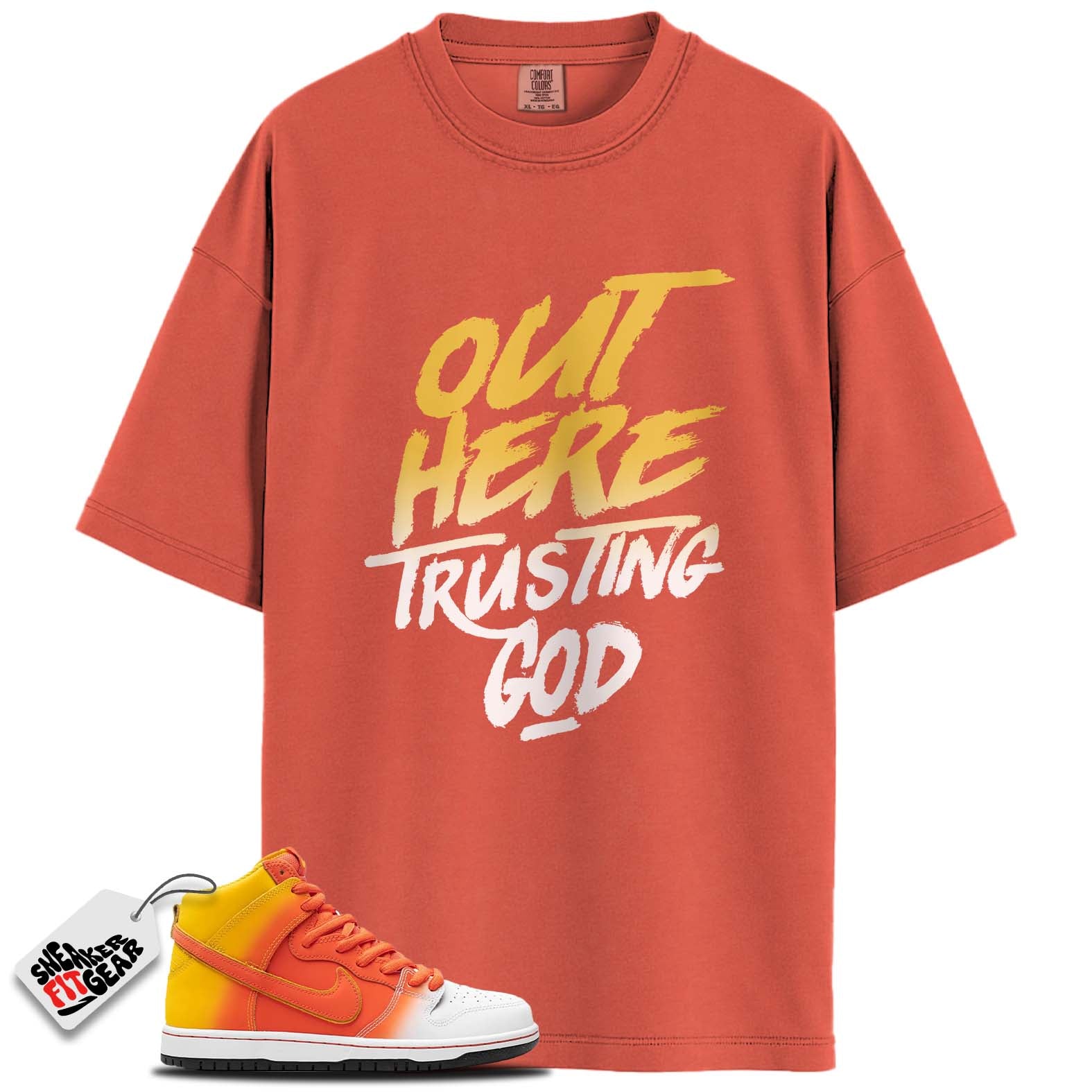SB Dunk High Sweet Tooth Candy Corn Match Shirts, TRUSTING GOD To Match SB Dunk High Sweet Tooth Candy Corn