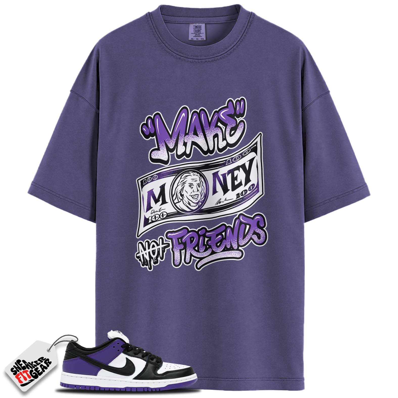 SB Dunk Low Court Purple Match Shirts, MAKE MONEY NOT FRIENDS To Match SB Dunk Low Court Purple Main image