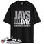 Dunk Low Retro White Black Panda Match Shirts, JAYS ALL DAY To Match Dunk Low Retro White Black Panda